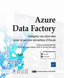 Azure Data Factory - Intégrez vos données avec le service serverless d